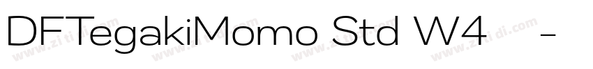 DFTegakiMomo Std W4字体下载字体转换